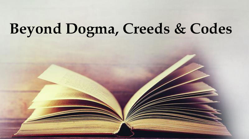 You are currently viewing Beyond Dogma, Creeds & Codes (Online)