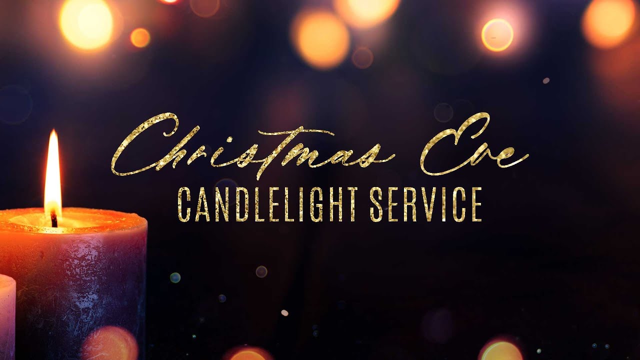 You are currently viewing Christmas Eve Candlelight Service (In Person and Online)