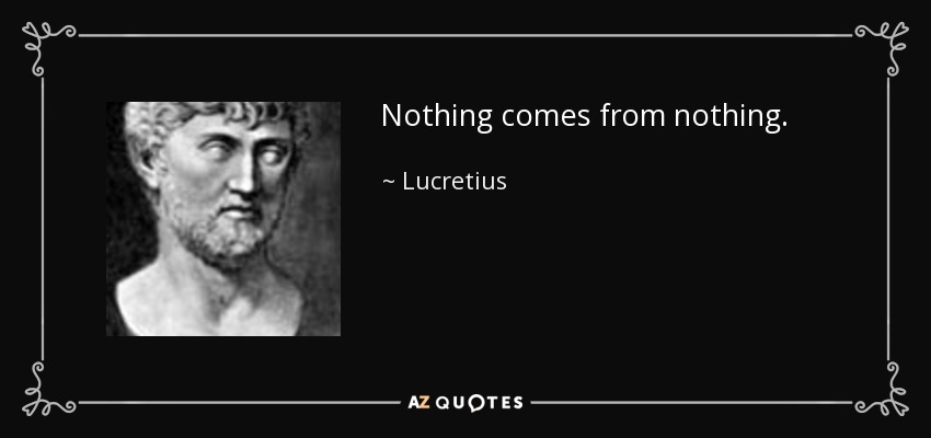 Read more about the article Nothing Comes from Nothing (In Person and Online)